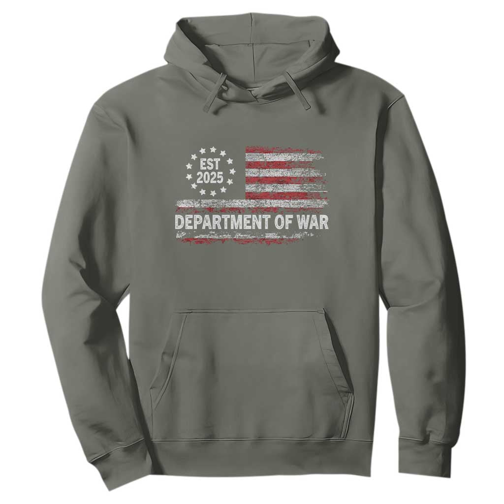 Department of War Est 2025 Hoodie Patriotic Military Vintage Grunge American Flag TS02 Military Green Print Your Wear