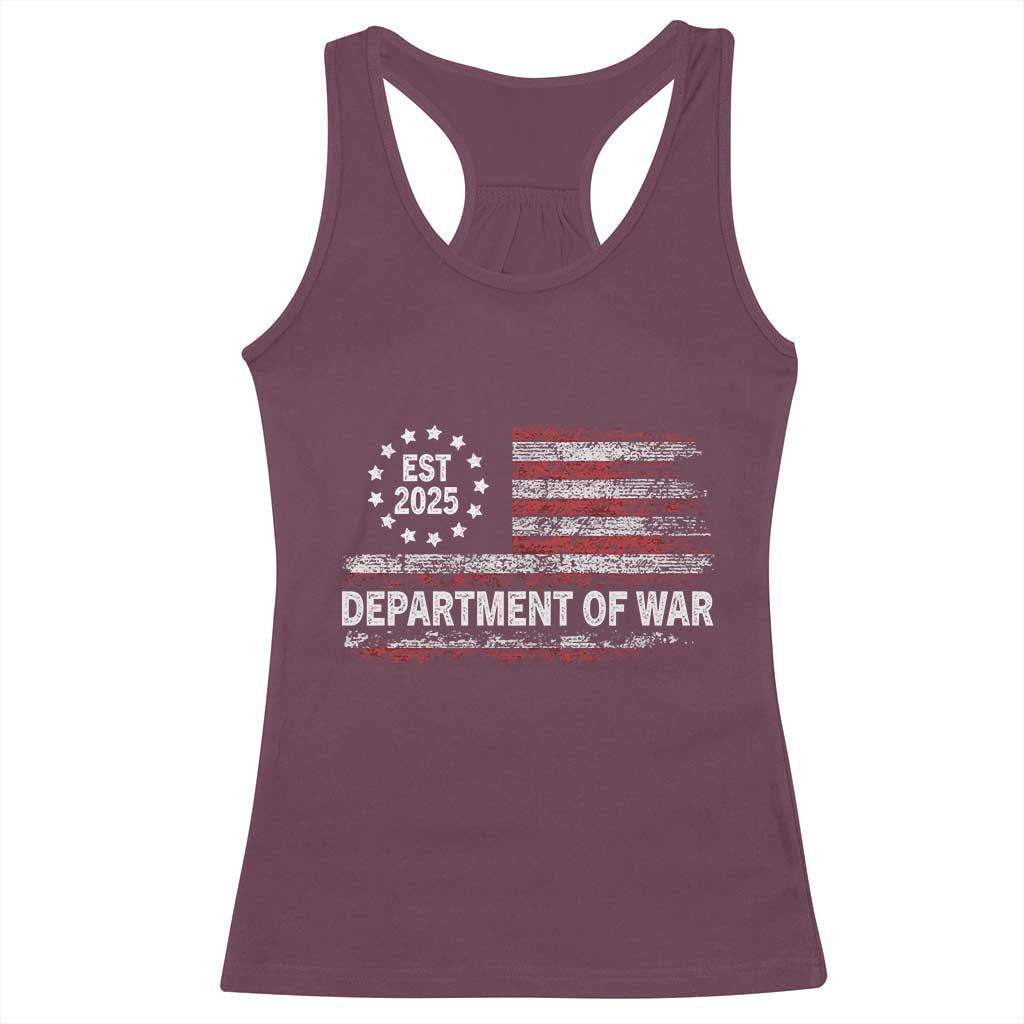 Department of War Est 2025 Racerback Tank Top Patriotic Military Vintage Grunge American Flag TS02 Maroon Print Your Wear