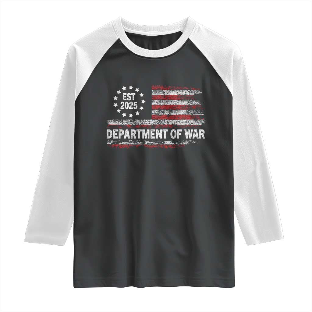 Department of War Est 2025 Raglan Shirt Patriotic Military Vintage Grunge American Flag TS02 Black White Print Your Wear