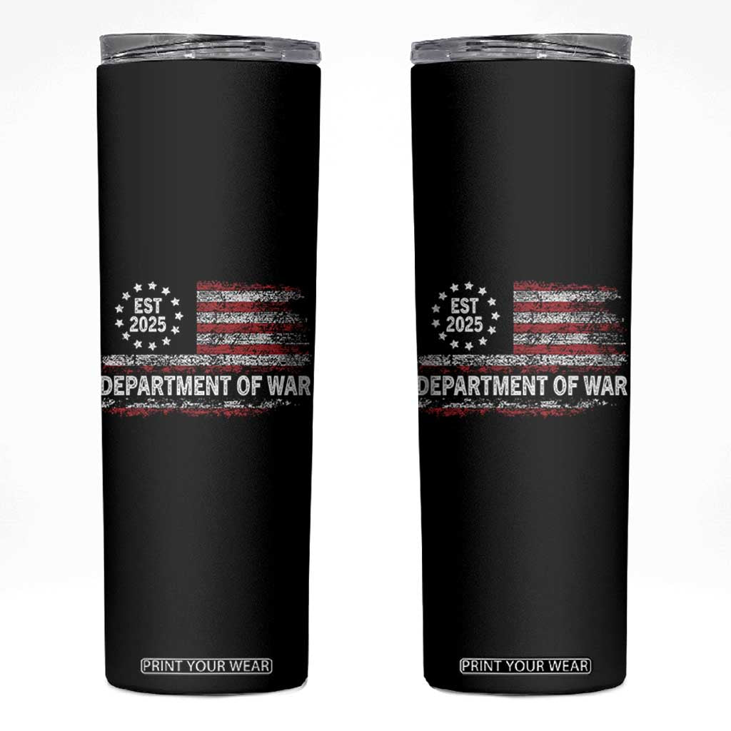 Department of War Est 2025 Skinny Tumbler Patriotic Military Vintage Grunge American Flag TS02 Black Print Your Wear