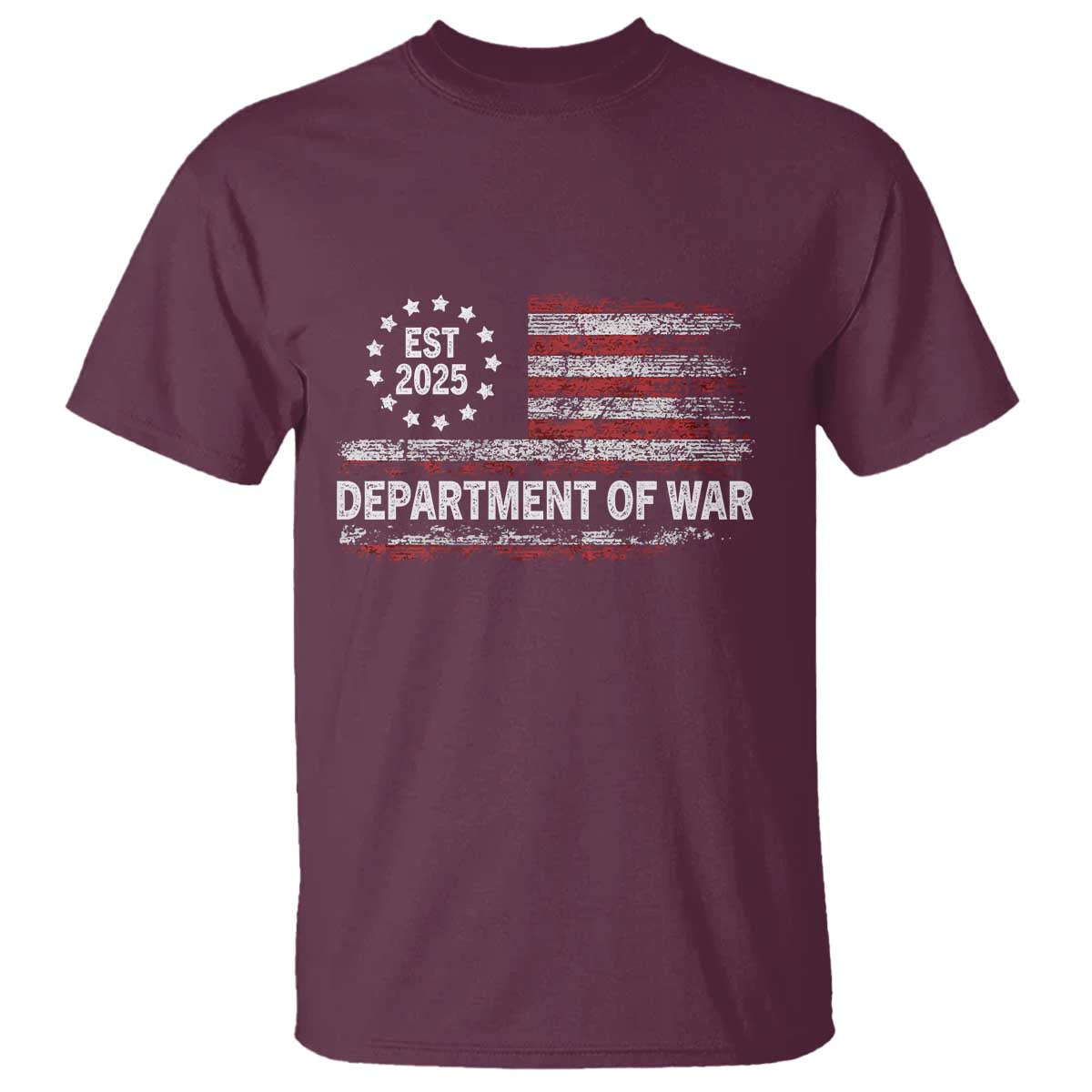 Department of War Est 2025 T Shirt Patriotic Military Vintage Grunge American Flag TS02 Maroon Print Your Wear