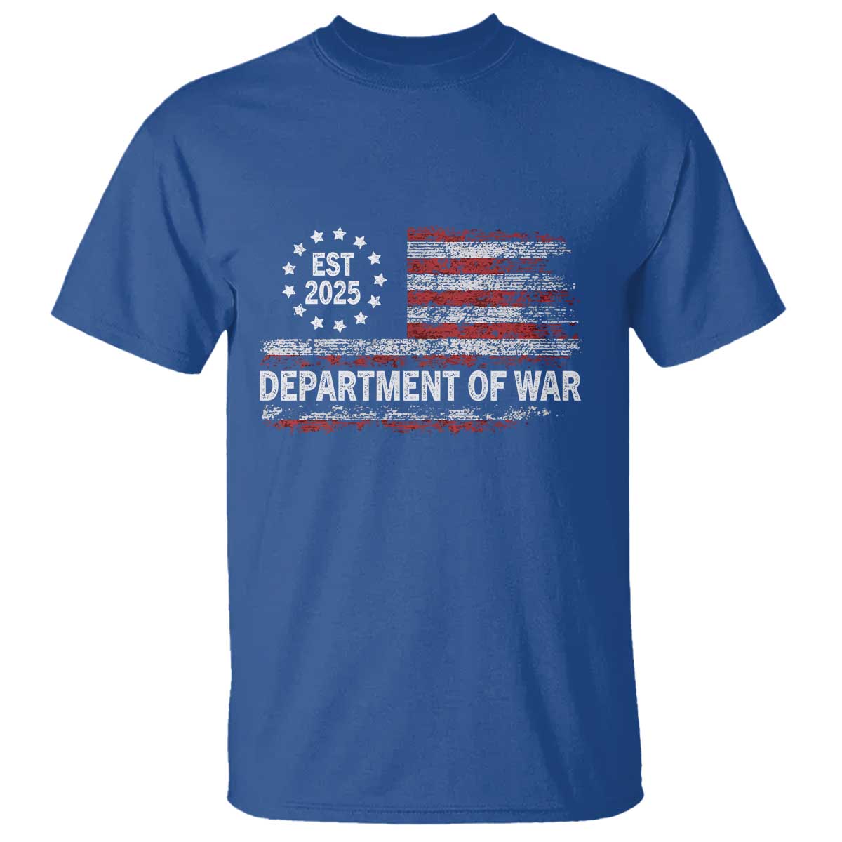 Department of War Est 2025 T Shirt Patriotic Military Vintage Grunge American Flag TS02 Royal Blue Print Your Wear