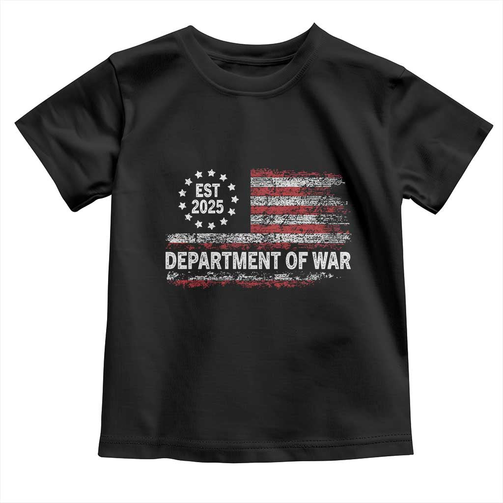 Department of War Est 2025 Toddler T Shirt Patriotic Military Vintage Grunge American Flag TS02 Black Print Your Wear