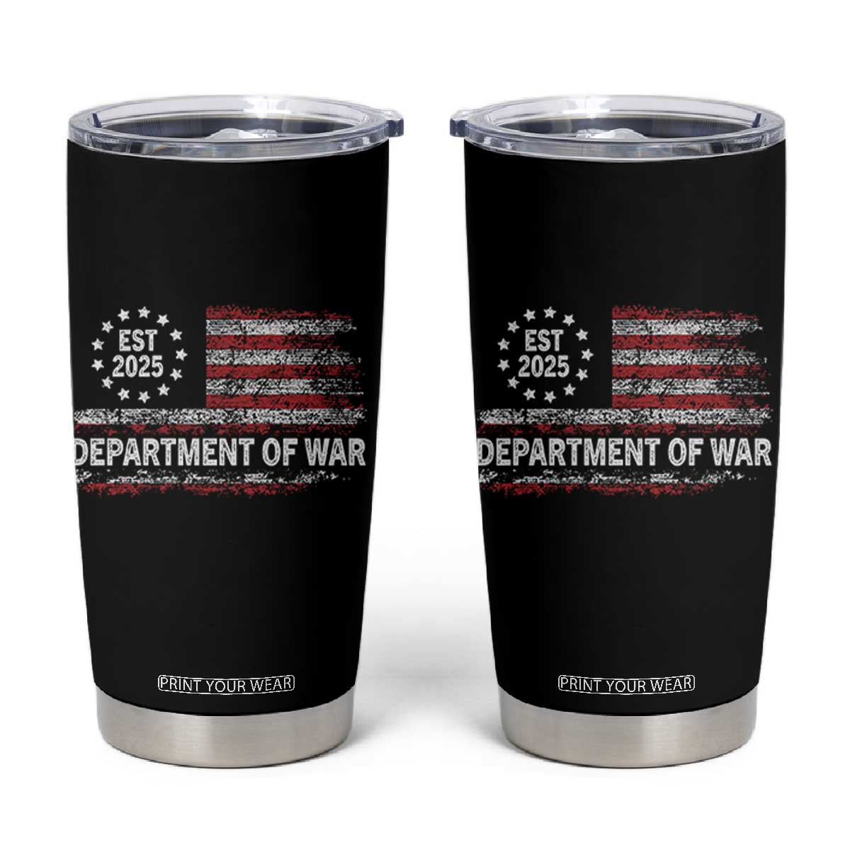 Department of War Est 2025 Tumbler Cup Patriotic Military Vintage Grunge American Flag TS02 Black Print Your Wear
