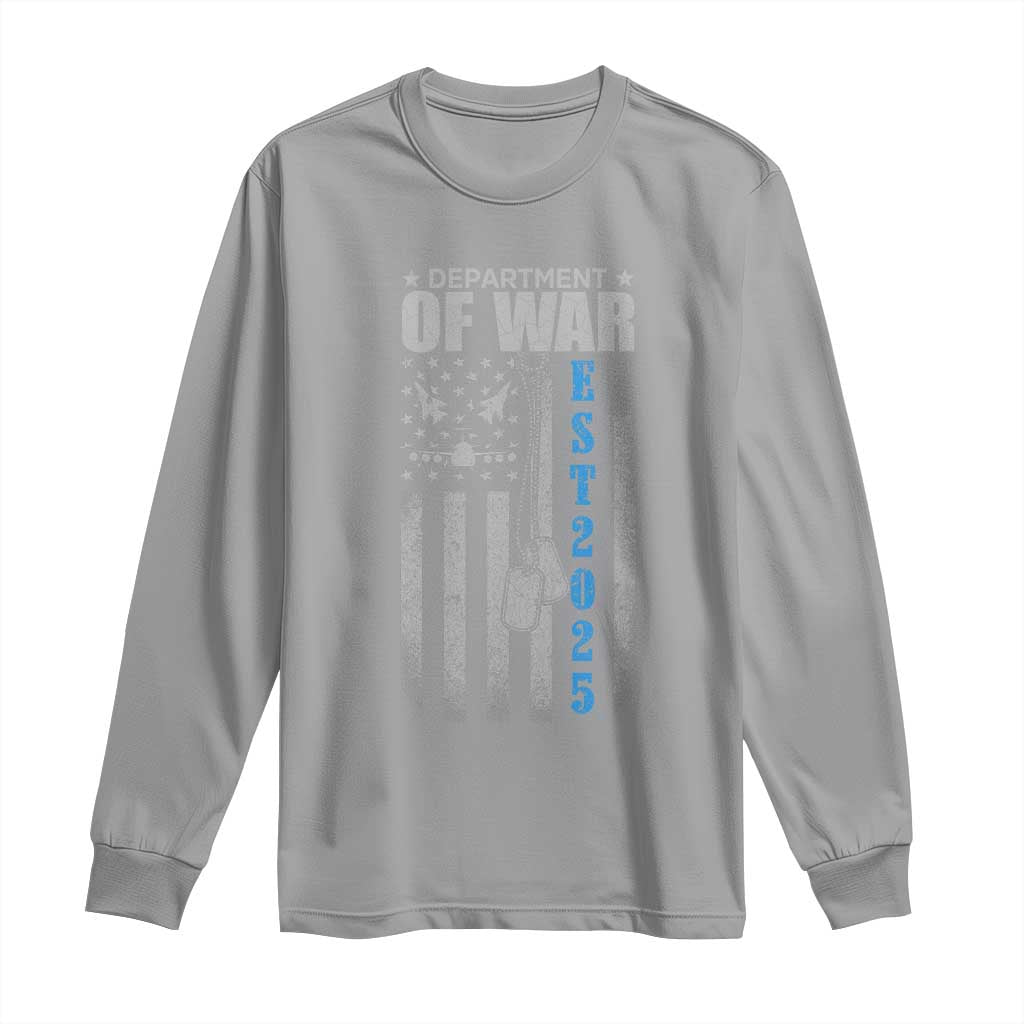 Department of War Est 2025 Long Sleeve Shirt Military Patriotic Dog Tags American Flag TS02 Sport Gray Print Your Wear