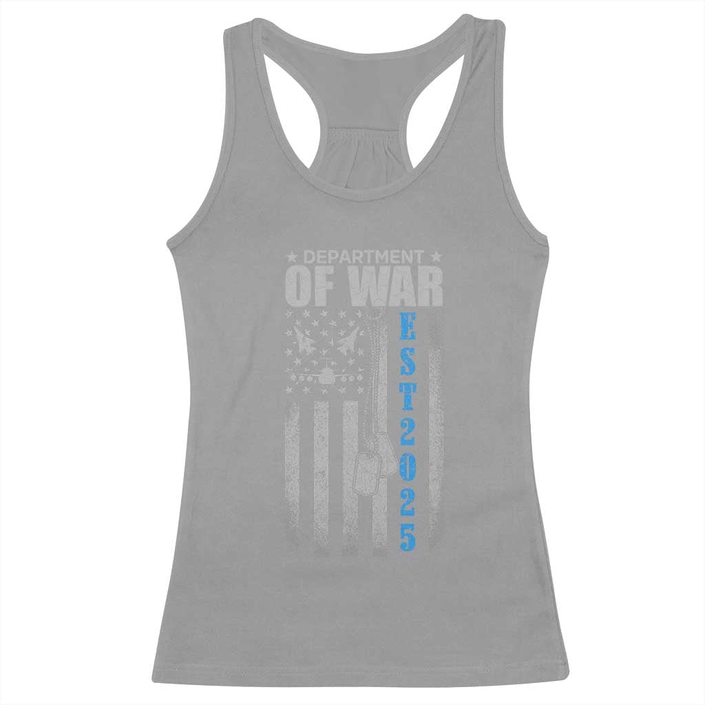 Department of War Est 2025 Racerback Tank Top Military Patriotic Dog Tags American Flag TS02 Sport Gray Print Your Wear