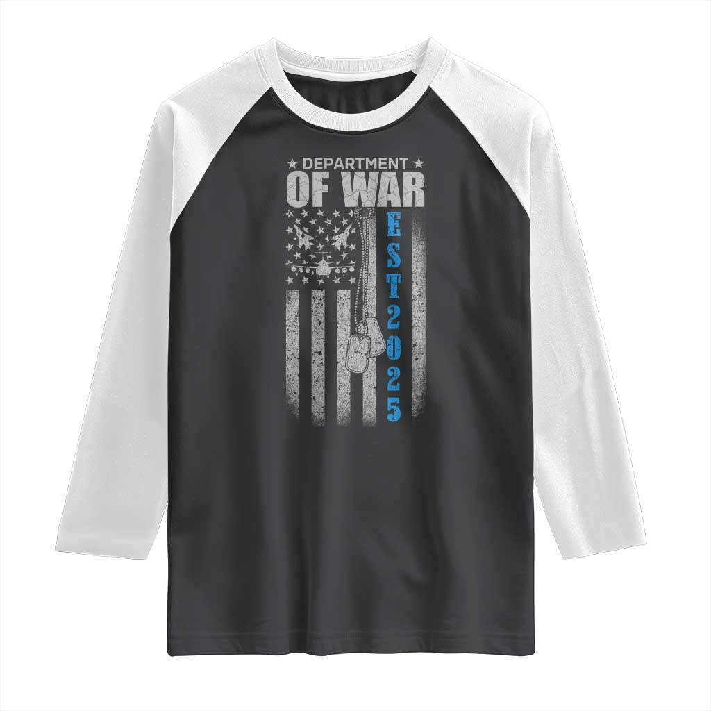 Department of War Est 2025 Raglan Shirt Military Patriotic Dog Tags American Flag TS02 Black White Print Your Wear