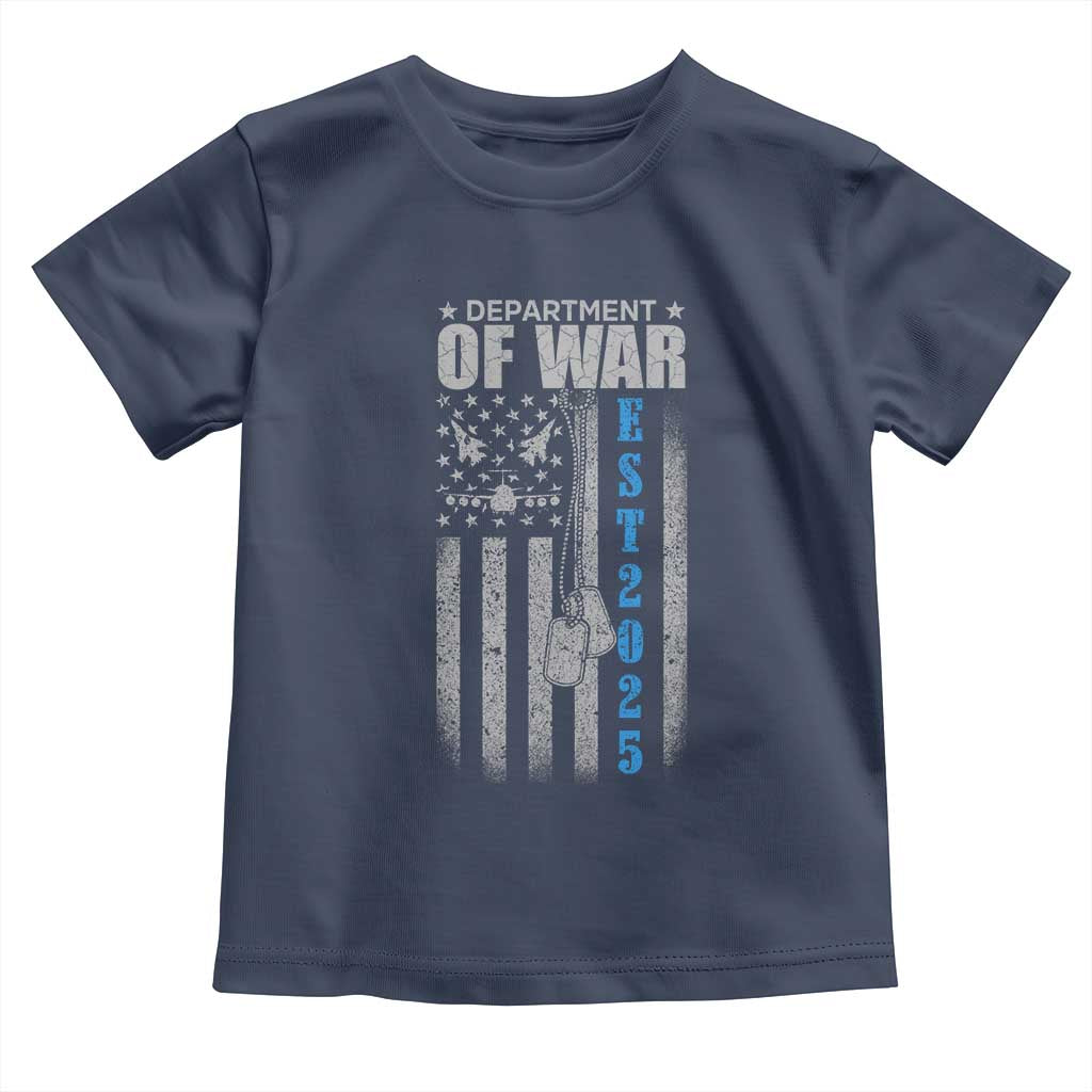 Department of War Est 2025 Toddler T Shirt Military Patriotic Dog Tags American Flag TS02 Navy Print Your Wear