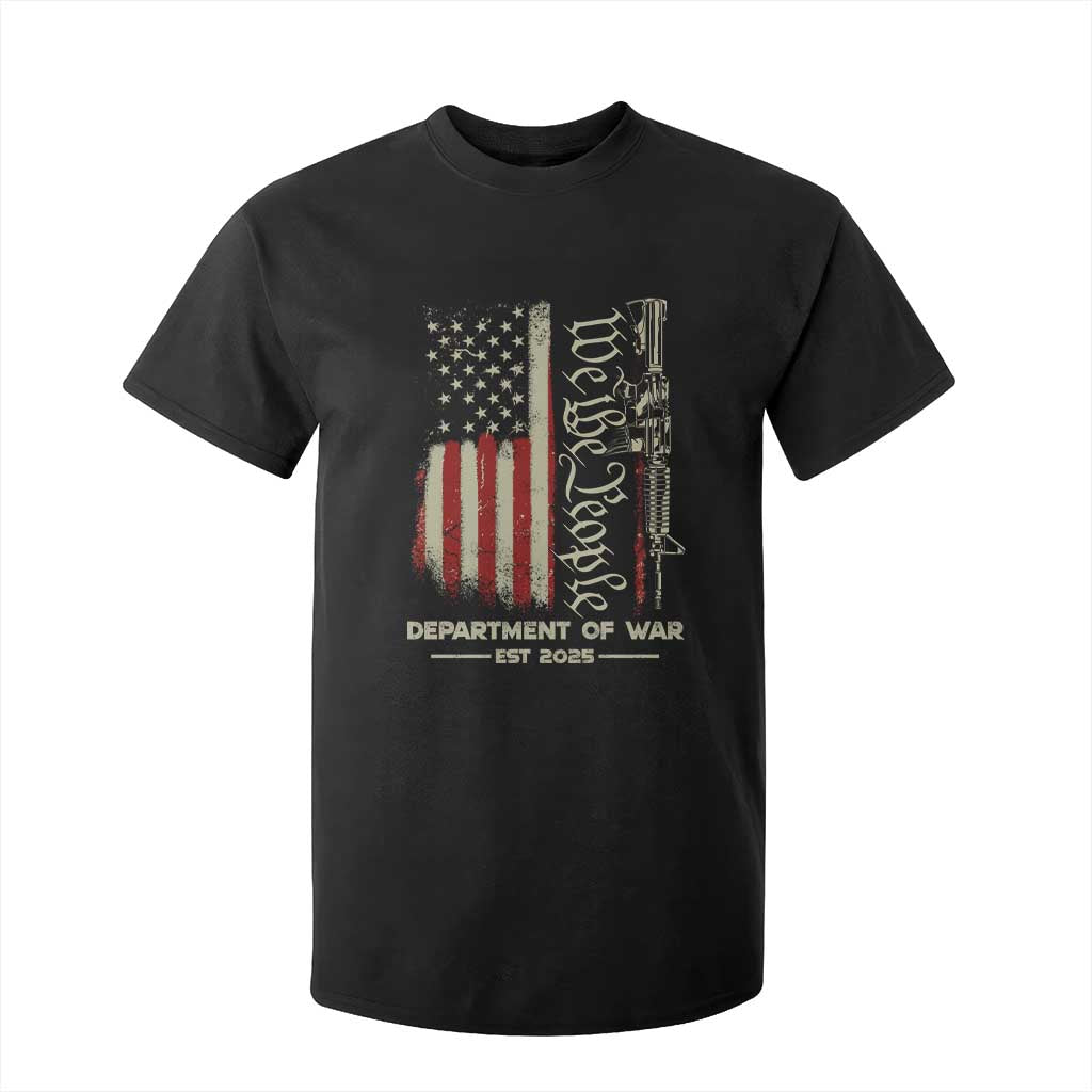 Department of War Est 2025 T Shirt For Kid We The People Rifle American Flag Patriotic 2A Statement TS02 Black Print Your Wear