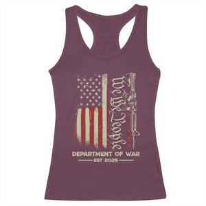 Department of War Est 2025 Racerback Tank Top We The People Rifle American Flag Patriotic 2A Statement TS02 Maroon Print Your Wear