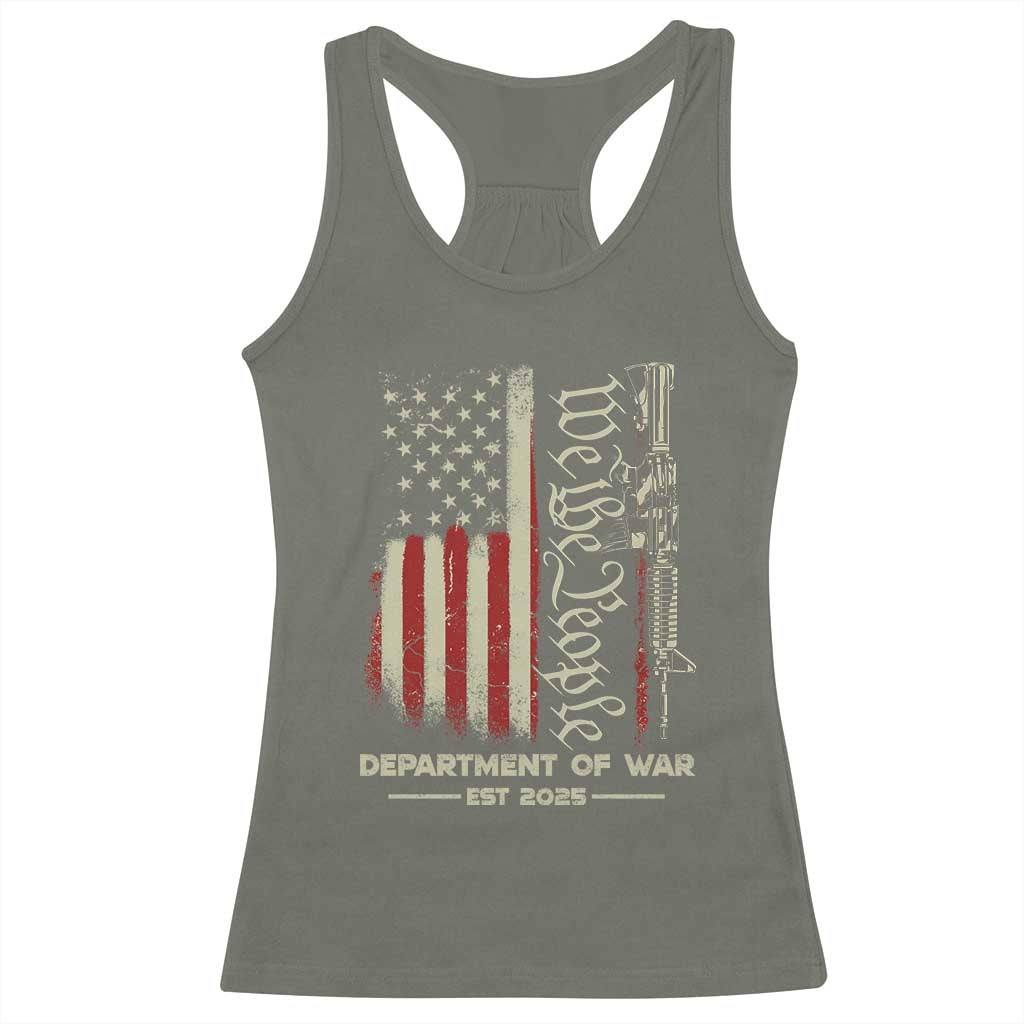 Department of War Est 2025 Racerback Tank Top We The People Rifle American Flag Patriotic 2A Statement TS02 Military Green Print Your Wear