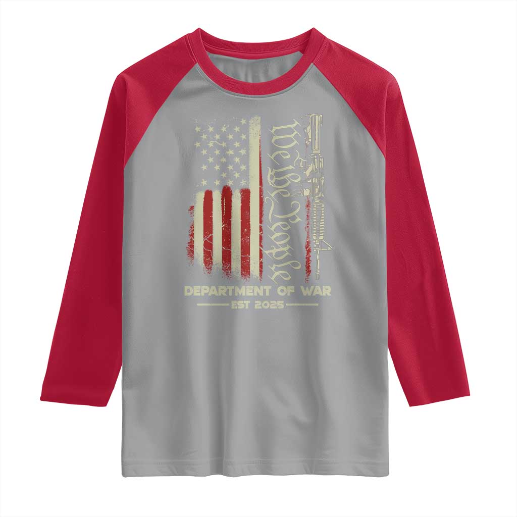 Department of War Est 2025 Raglan Shirt We The People Rifle American Flag Patriotic 2A Statement TS02 Sport Gray Red Print Your Wear