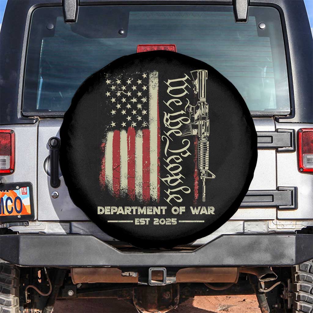 Department of War Est 2025 Spare Tire Cover We The People Rifle American Flag Patriotic 2A Statement TS02 No hole Black Print Your Wear