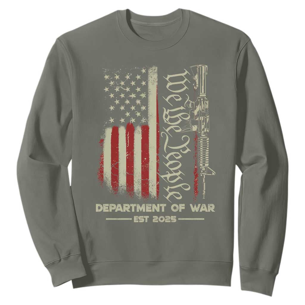 Department of War Est 2025 Sweatshirt We The People Rifle American Flag Patriotic 2A Statement TS02 Military Green Print Your Wear