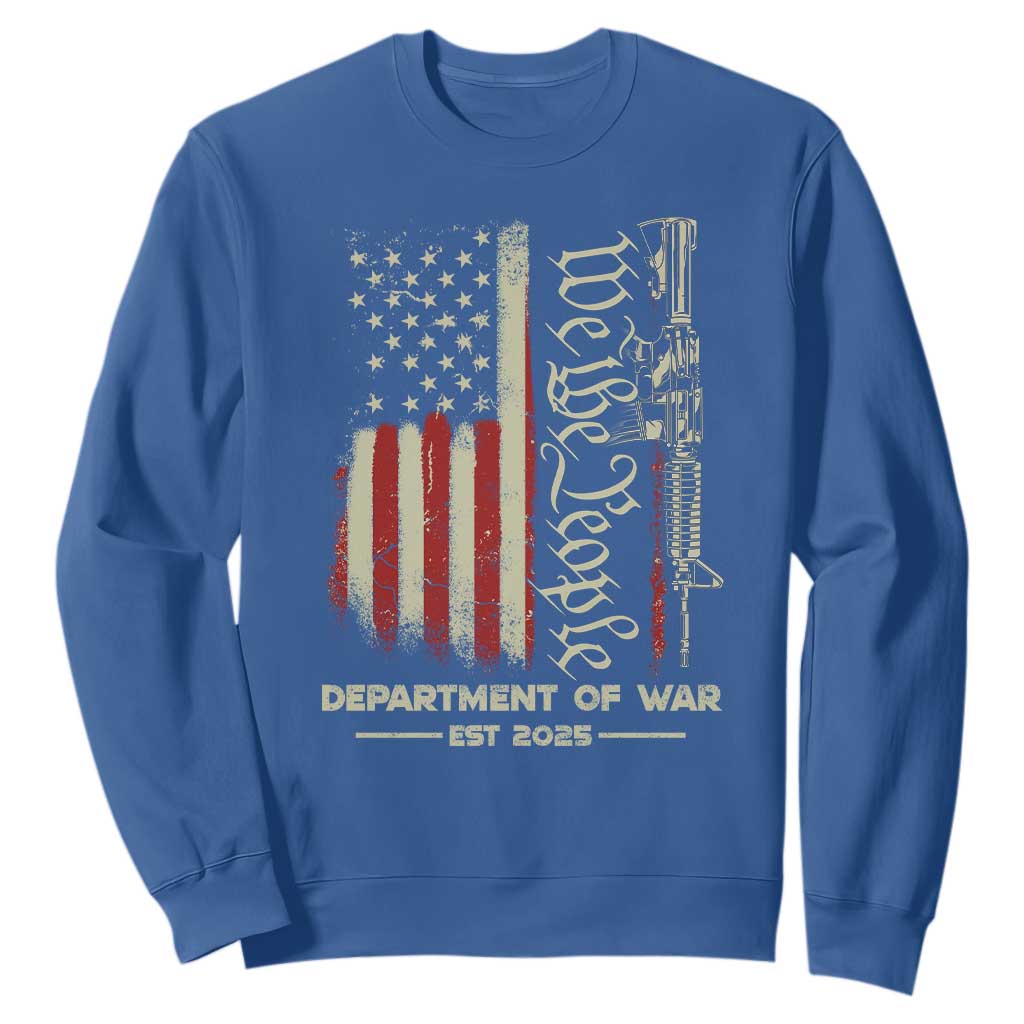 Department of War Est 2025 Sweatshirt We The People Rifle American Flag Patriotic 2A Statement TS02 Royal Blue Print Your Wear