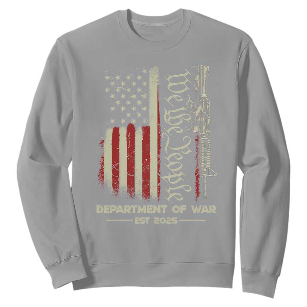 Department of War Est 2025 Sweatshirt We The People Rifle American Flag Patriotic 2A Statement TS02 Sport Gray Print Your Wear