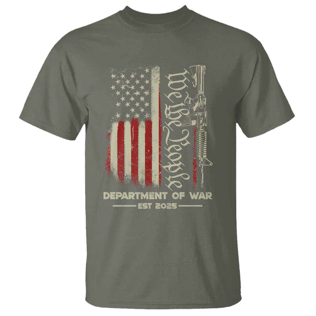 Department of War Est 2025 T Shirt We The People Rifle American Flag Patriotic 2A Statement TS02 Military Green Print Your Wear
