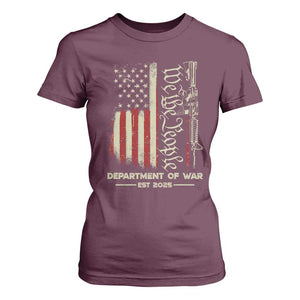 Department of War Est 2025 T Shirt For Women We The People Rifle American Flag Patriotic 2A Statement TS02 Maroon Print Your Wear