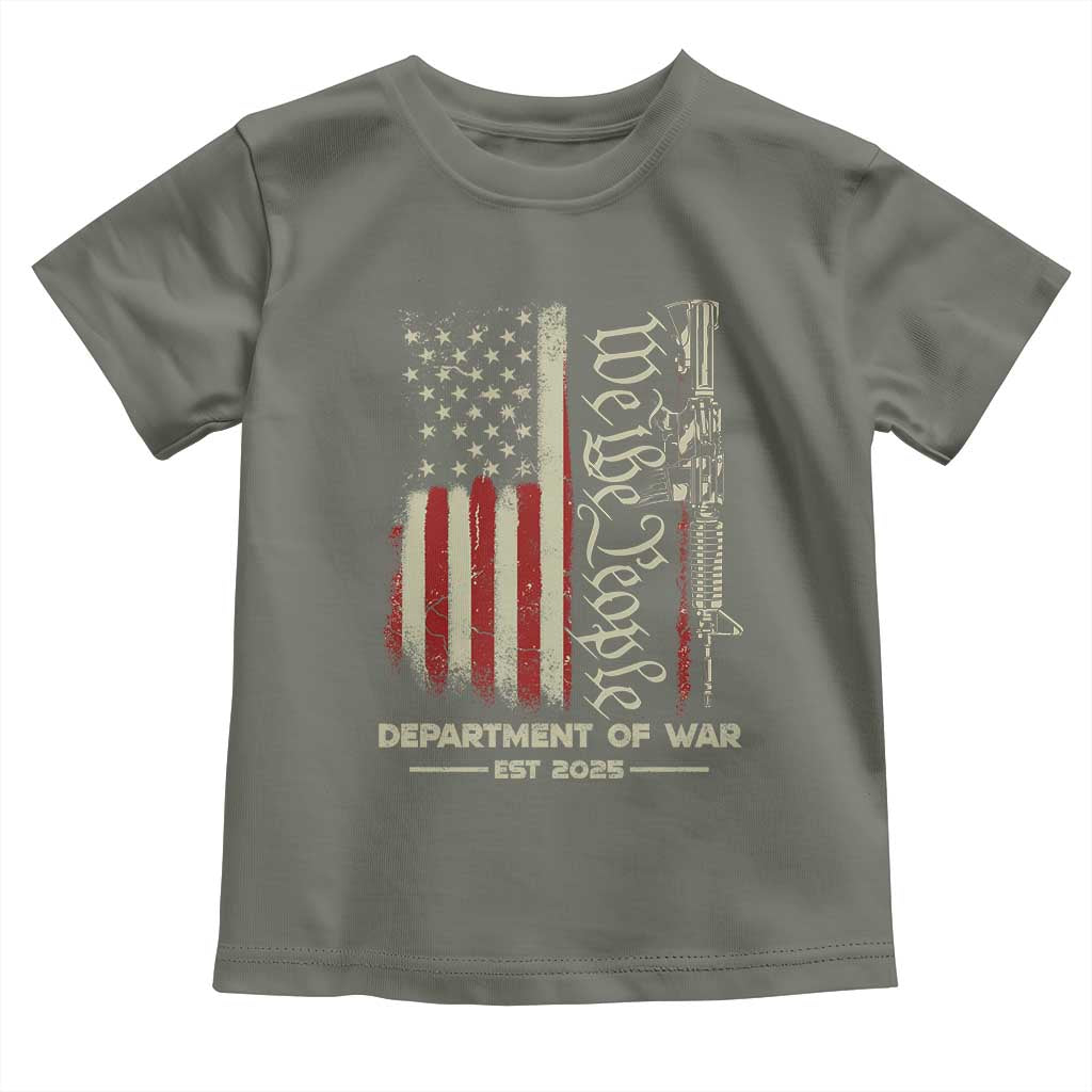 Department of War Est 2025 Toddler T Shirt We The People Rifle American Flag Patriotic 2A Statement TS02 Military Green Print Your Wear