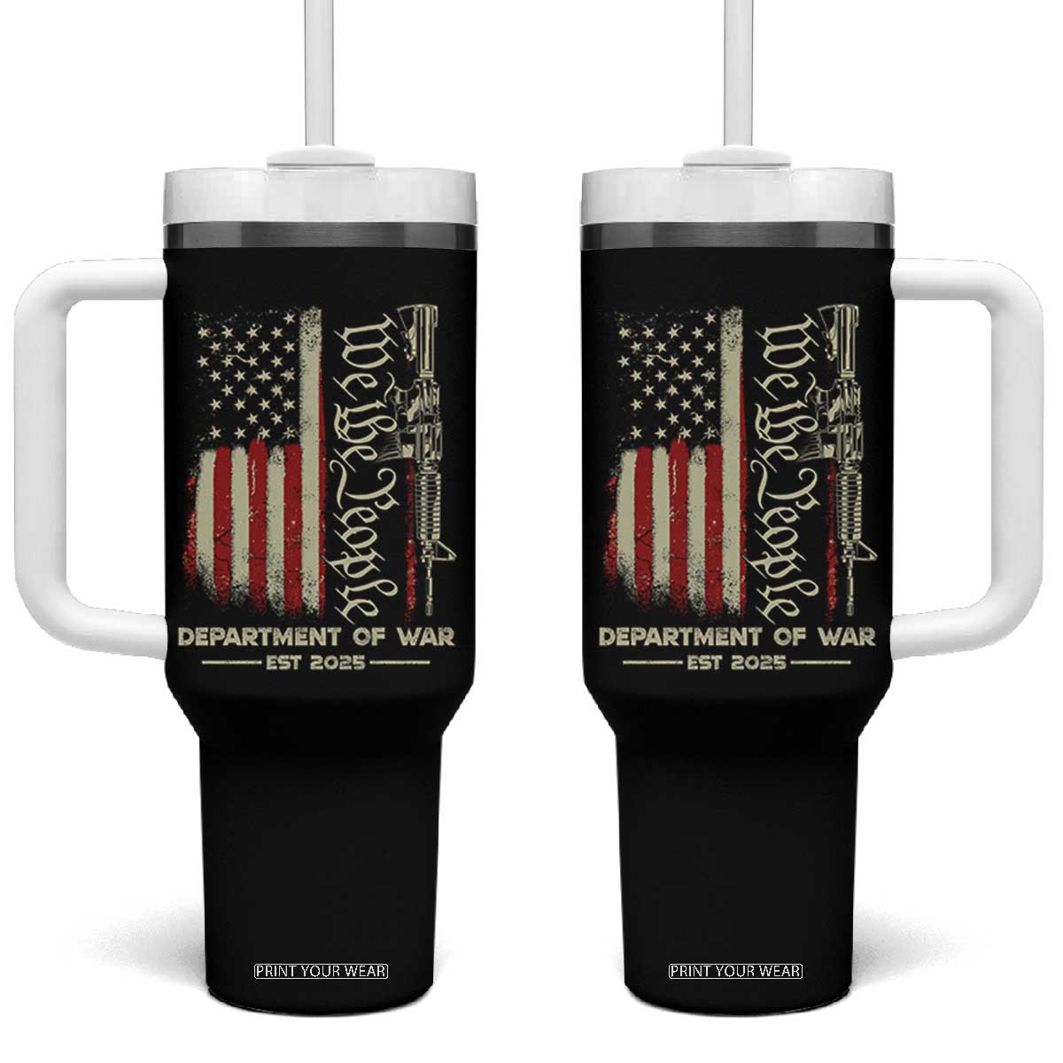 Department of War Est 2025 Tumbler With Handle We The People Rifle American Flag Patriotic 2A Statement TS02 One Size: 40 oz Black Print Your Wear