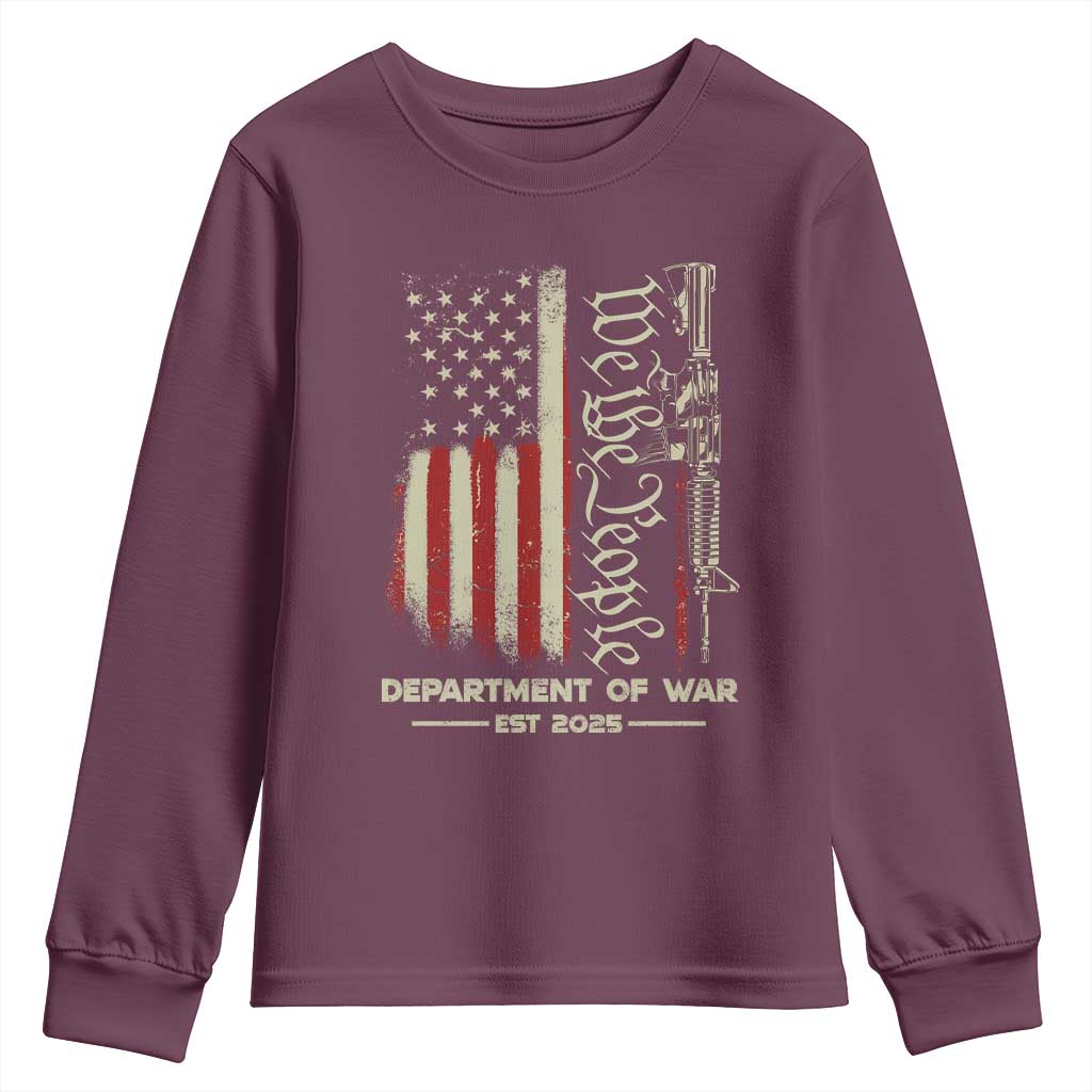 Department of War Est 2025 Youth Sweatshirt We The People Rifle American Flag Patriotic 2A Statement TS02 Maroon Print Your Wear