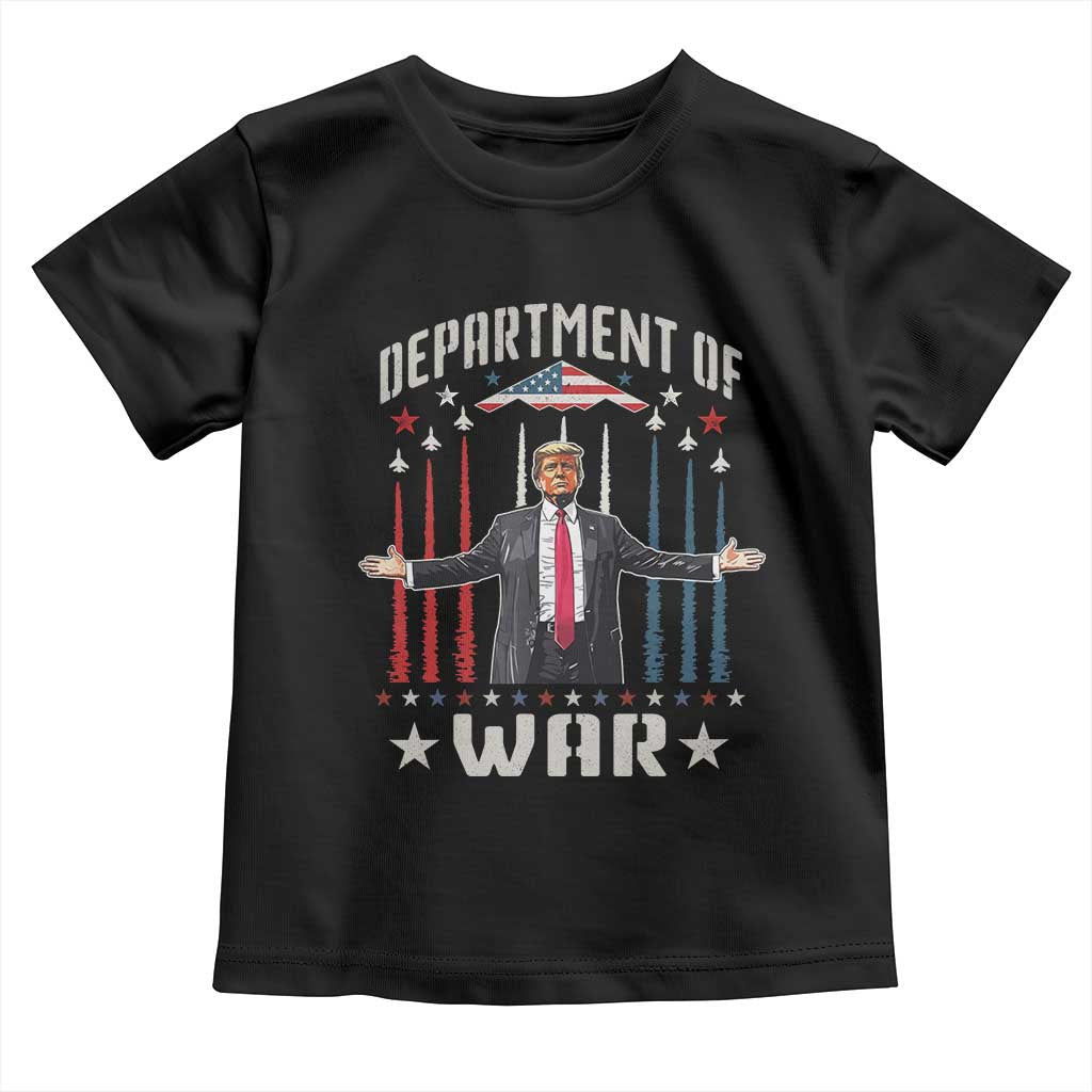 Department of War Est 2025 Toddler T Shirt Trump Patriotic Political B2 Spirit Operation Midnight Hammer TS02 Black Print Your Wear