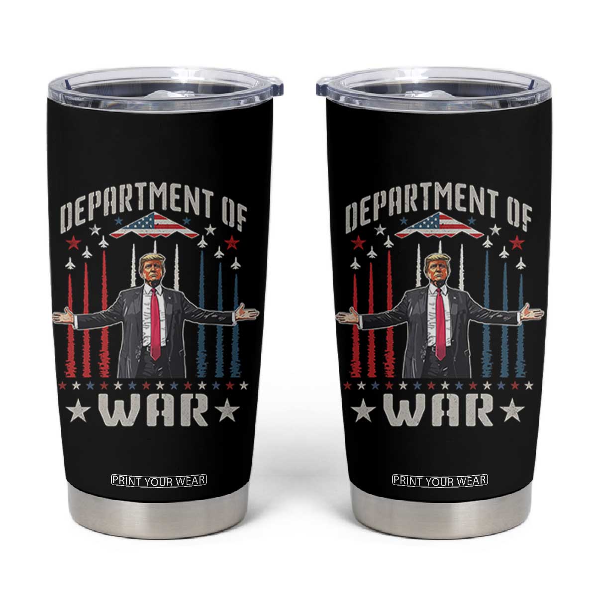 Department of War Est 2025 Tumbler Cup Trump Patriotic Political B2 Spirit Operation Midnight Hammer TS02 Black Print Your Wear
