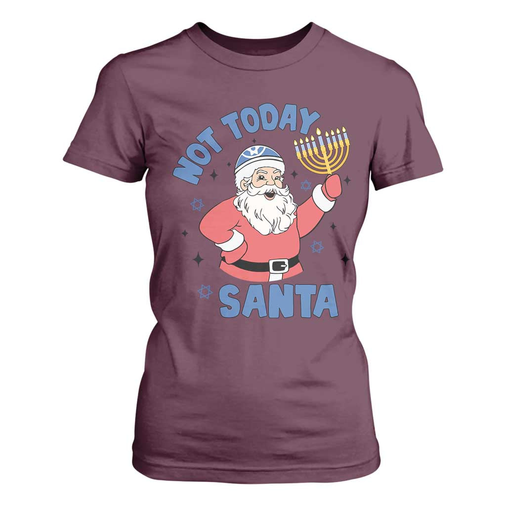 Santa Hanukkah T Shirt For Women Not Today Santa Chanukah Jewish Festival Jew TS02 Maroon Print Your Wear