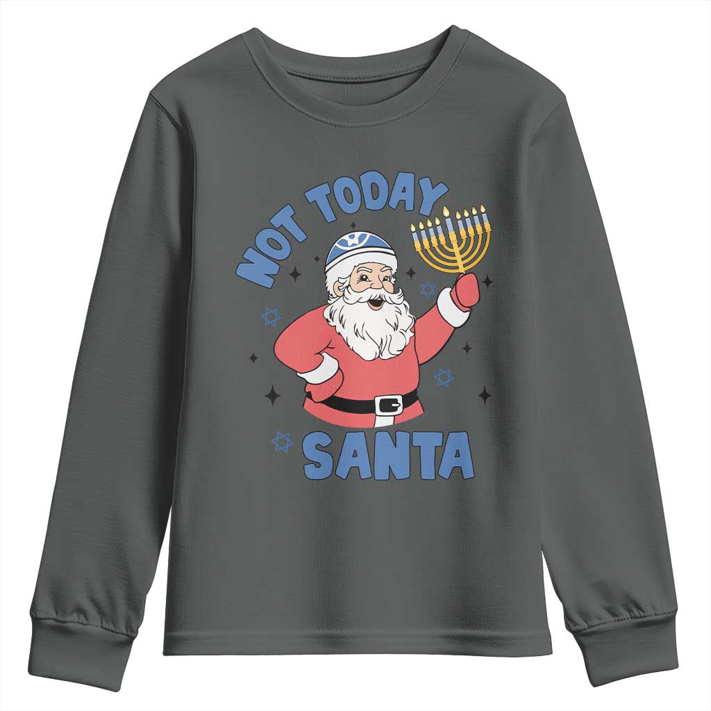 Santa Hanukkah Youth Sweatshirt Not Today Santa Chanukah Jewish Festival Jew TS02 Dark Heather Print Your Wear