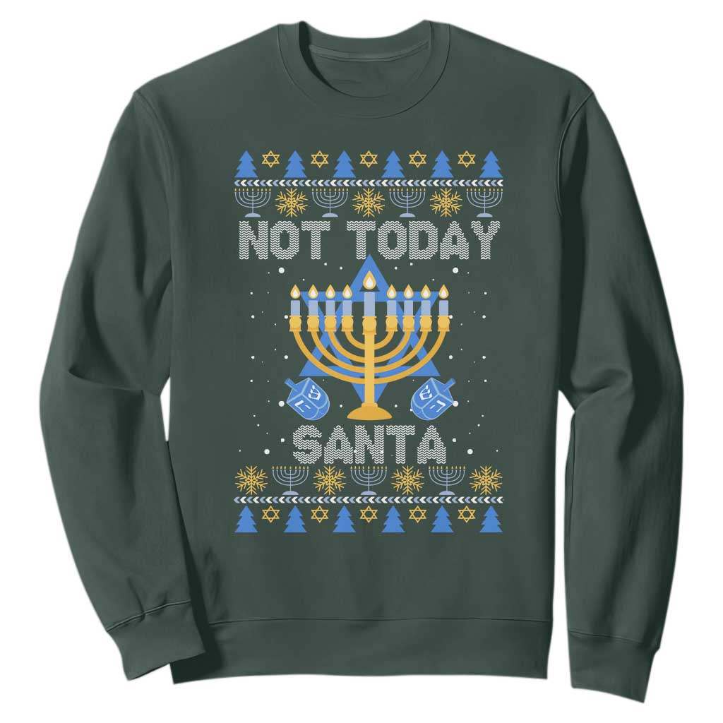 Ugly Hanukkah Sweatshirt Not Today Santa Chanukah Jewish Festival Jew Ugly Hanukkah TS02 Dark Forest Green Printyourwear