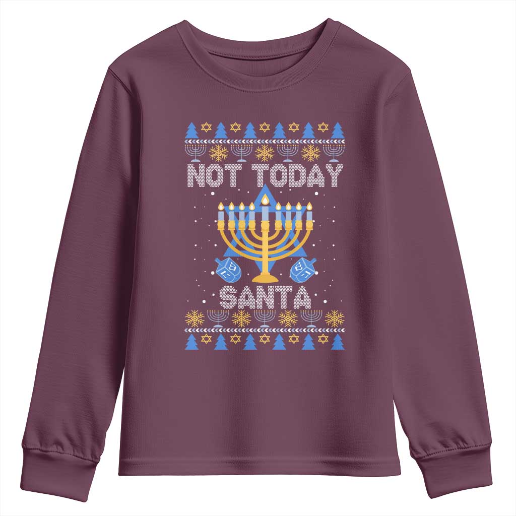 Ugly Sweater Hanukkah Youth Sweatshirt Not Today Santa Chanukah Jewish Festival Jew TS02 Maroon Print Your Wear