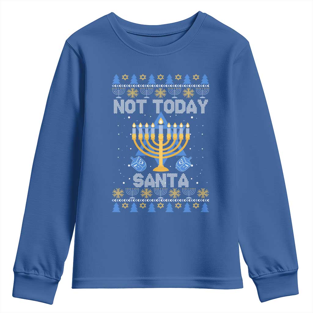 Ugly Sweater Hanukkah Youth Sweatshirt Not Today Santa Chanukah Jewish Festival Jew TS02 Royal Blue Print Your Wear