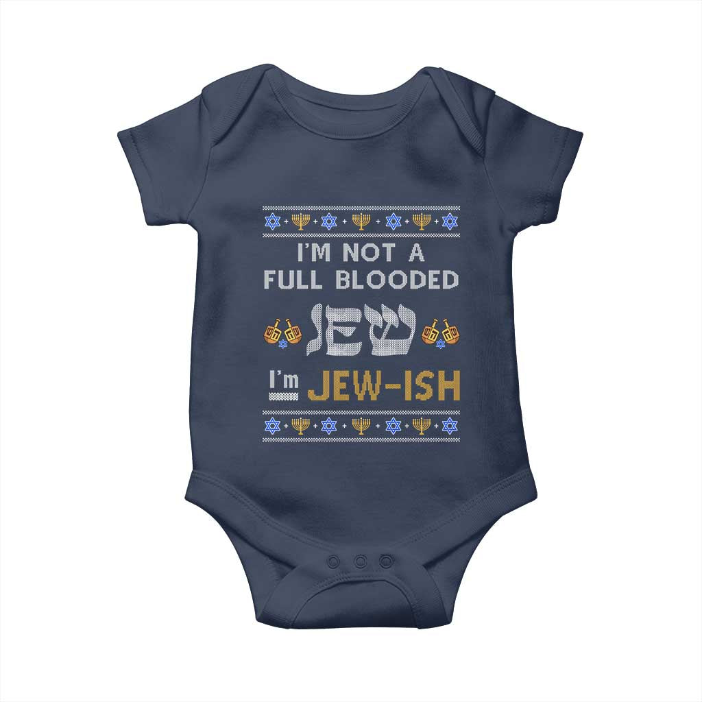 Funny Jewish Baby Onesie I'm Not Full Blooded Jew I'm Jewish Chanukah Ugly Sweater Hanukkah TS02 Navy Print Your Wear