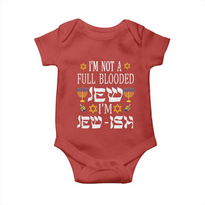 Funny Jewish Hanukkah Baby Onesie I'm Not Full Blooded Jew I'm Jewish Chanukah TS02 Red Print Your Wear