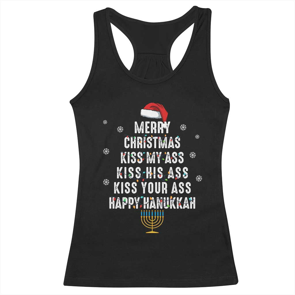 Merry Christmas Kiss My Ass His Ass Your Ass Happy Hanukkah Racerback Tank Top TS02 Black Print Your Wear