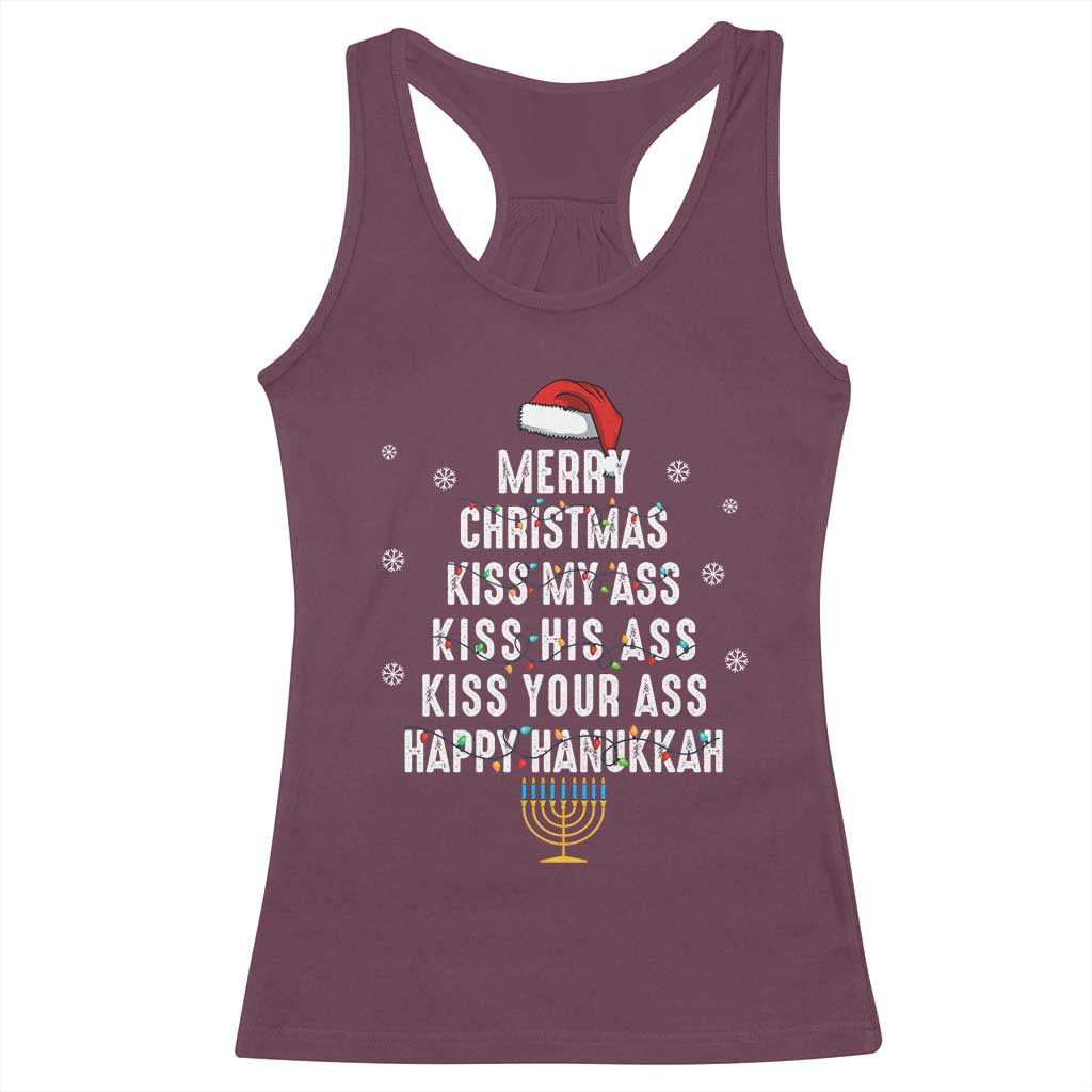 Merry Christmas Kiss My Ass His Ass Your Ass Happy Hanukkah Racerback Tank Top TS02 Maroon Print Your Wear