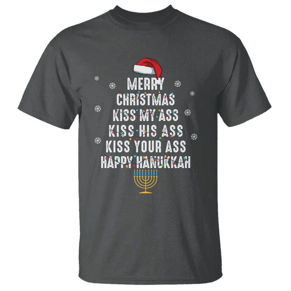 Merry Christmas Kiss My Ass His Ass Your Ass Happy Hanukkah T Shirt TS02 Dark Heather Printyourwear