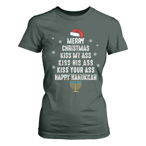 Merry Christmas Kiss My Ass His Ass Your Ass Happy Hanukkah T Shirt For Women TS02 Dark Forest Green Print Your Wear