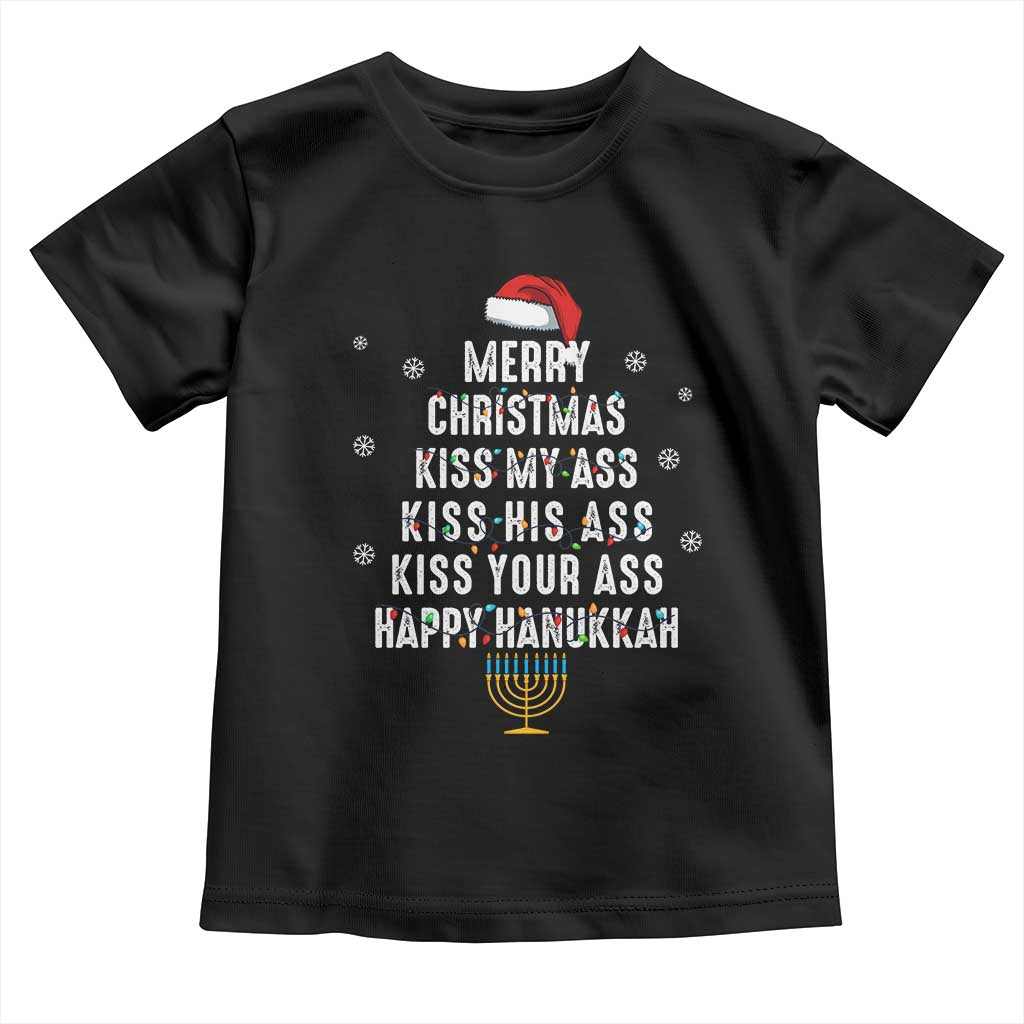 Merry Christmas Kiss My Ass His Ass Your Ass Happy Hanukkah Toddler T Shirt TS02 Black Print Your Wear