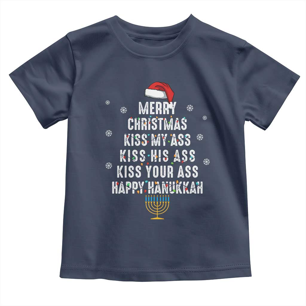 Merry Christmas Kiss My Ass His Ass Your Ass Happy Hanukkah Toddler T Shirt TS02 Navy Print Your Wear
