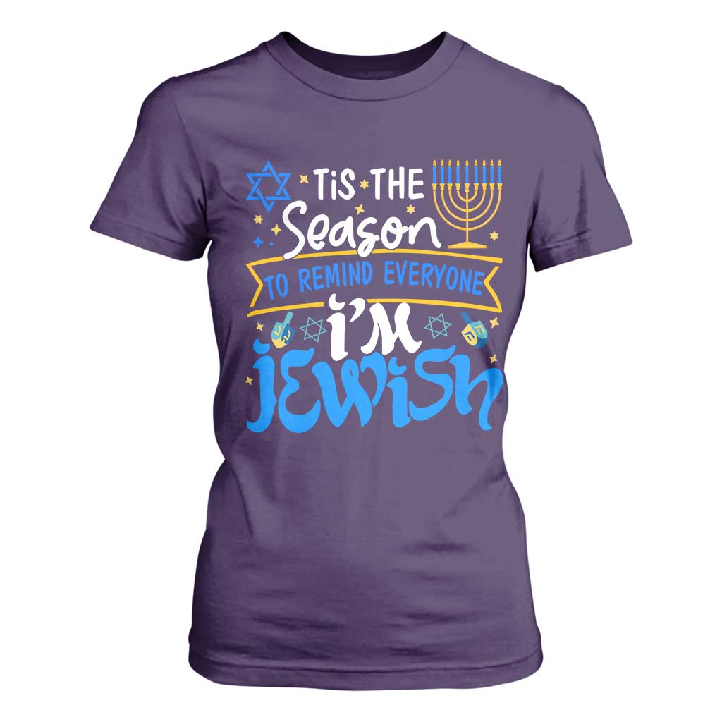 Funny Jewish Hanukkah T Shirt For Women Tis The Season To Remind Everyone Im Jewish TS02 Purple Print Your Wear