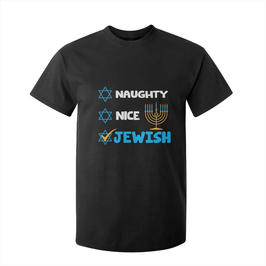 Funny Jewish Hanukkah T Shirt For Kid Nice Naughty Jewish Menorah Hanukkiah Chanukah Ugly TS02 Black Print Your Wear