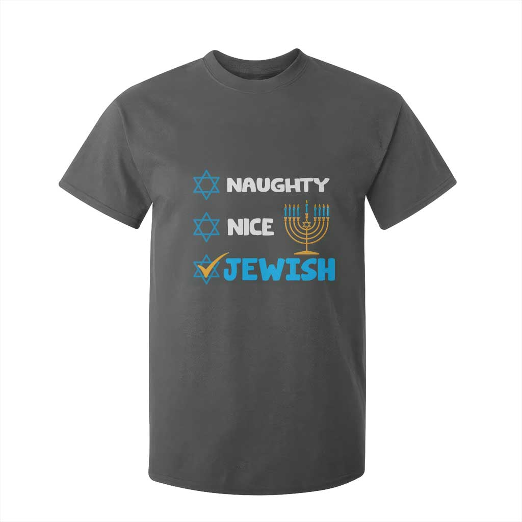 Funny Jewish Hanukkah T Shirt For Kid Nice Naughty Jewish Menorah Hanukkiah Chanukah Ugly TS02 Dark Heather Print Your Wear