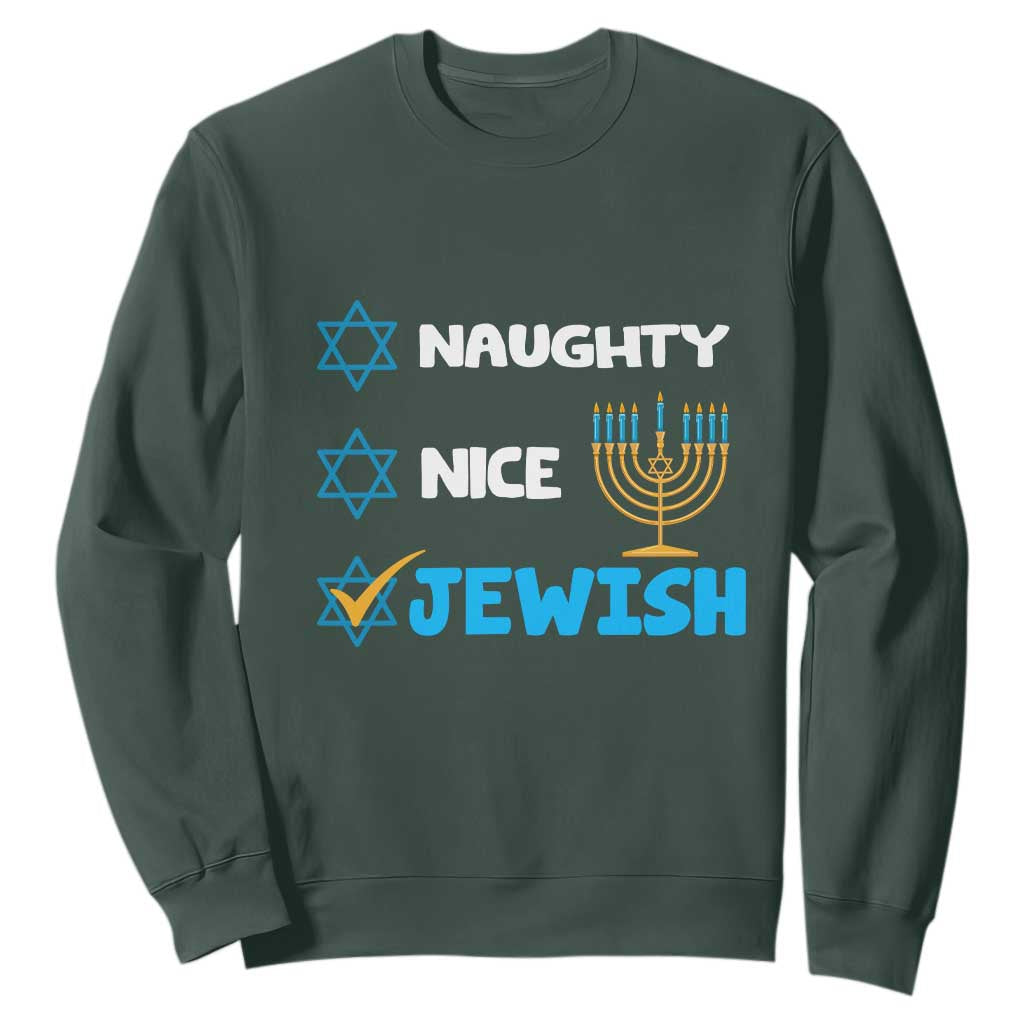Nice Naughty Jewish Menorah Hanukkiah Chanukah Ugly Hanukkah Sweatshirt TS02 Dark Forest Green Printyourwear
