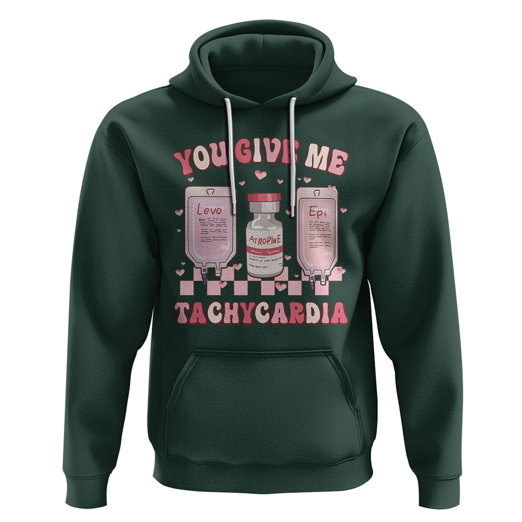 Nurse Valentines Day Hoodie You Give Me Tachycardia ICU Nursing Life Retro TS02 Dark Forest Green Printyourwear