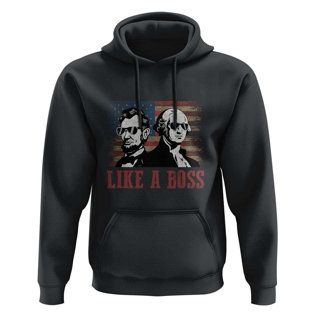 George Washington Abraham Lincoln Hoodie Like A Boss US Presidents Retro American Flag TS02 Black Print Your Wear