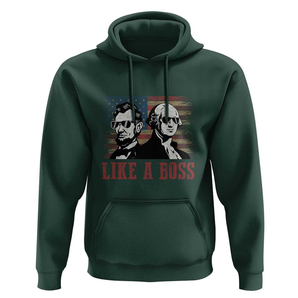 George Washington Abraham Lincoln Hoodie Like A Boss US Presidents Retro American Flag TS02 Dark Forest Green Print Your Wear