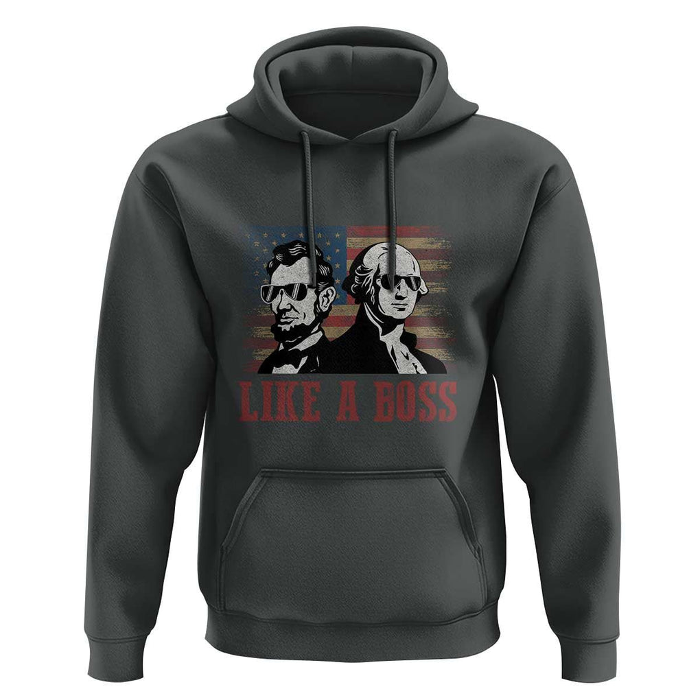 George Washington Abraham Lincoln Hoodie Like A Boss US Presidents Retro American Flag TS02 Dark Heather Print Your Wear