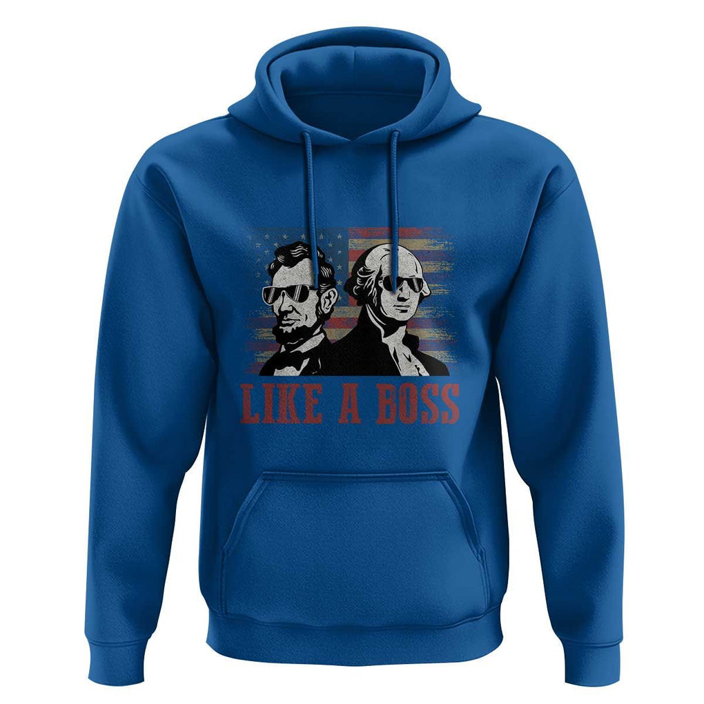 George Washington Abraham Lincoln Hoodie Like A Boss US Presidents Retro American Flag TS02 Royal Blue Print Your Wear