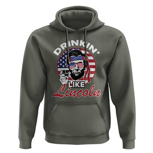 Abraham Lincoln Hoodie Drinking Like Lincoln Abe American Flag TS02 Military Green Print Your Wear